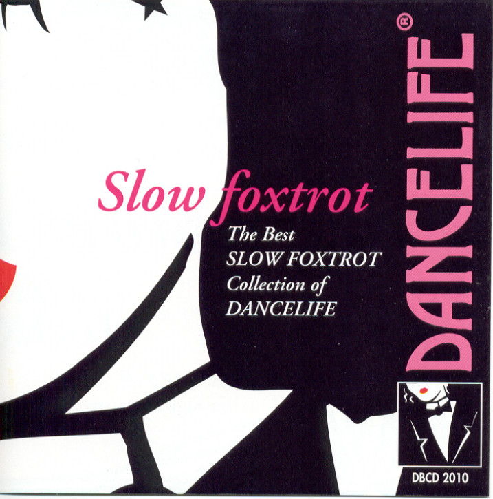 Dancelife - The best SLOW FOXTROT Colletion [CD]|escape:"html"