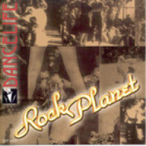 Dancelife - Rock Planet [CD] ***Mangel***