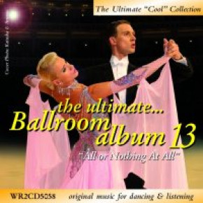 The Ultimate Ballroom Album 13 - All Or Nothing At All (2CD)