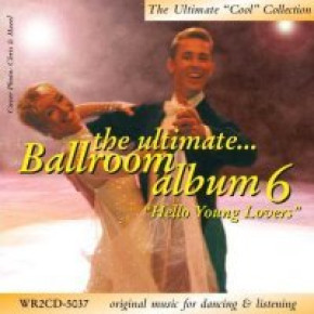 The Ultimate Ballroom Album 6 (2CD) - Hello Young Lovers