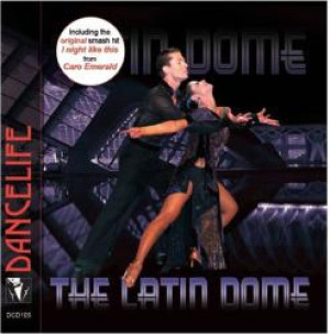 Dancelife The Latin Dome [Dansmuziek - CD]