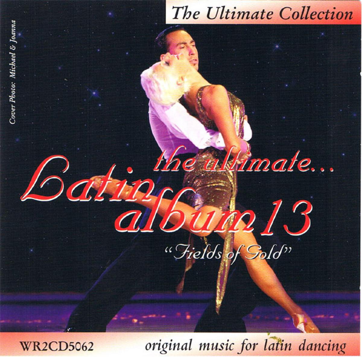 WRD - The Ultimate Latin Album 13 [Tanzmusik - 2 CD]